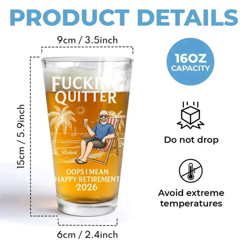 Custom Funny Retirement Beer Glass for Women, Men - Personalized Fucking Quitter Happy Retirement Beach 2026 Keepsake, Beach Home Decor