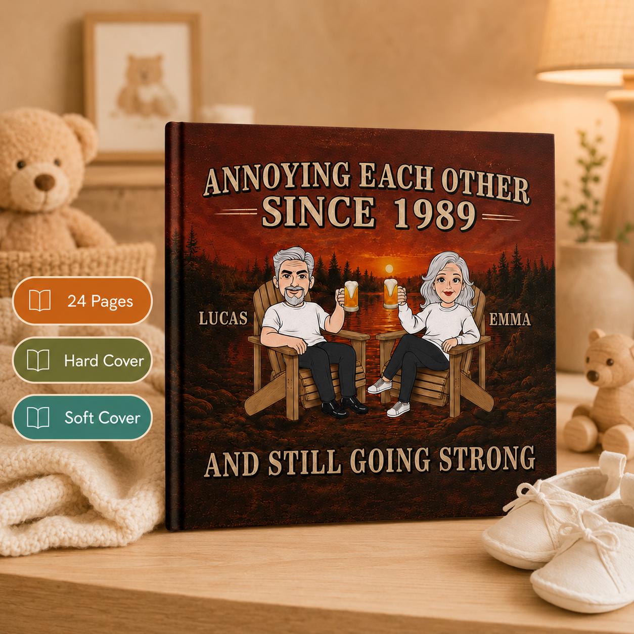 Personalized Annoying Each Other And Still Going Strong Story Book, Funny Anniversary Wedding Book Gift, Retirement Gift, Gift For Her Him
