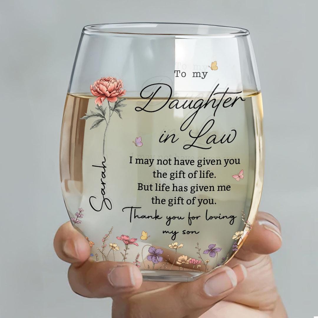 Custom To My Daughter In Law Wine Glass, Anniversary Gift For Daughter From Mom, Custom Name Floral Baby Shower Gift, Floral Wine Glass