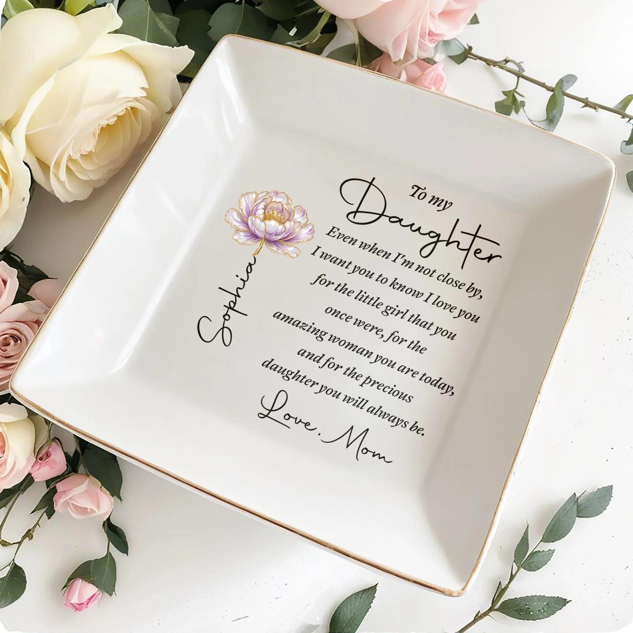 Personalized To My Daughter Flower Jewelry Dish,Birthday Graduation Gift from Mom,Square Ceramic Trinket Tray Ring Holder Keepsake Est