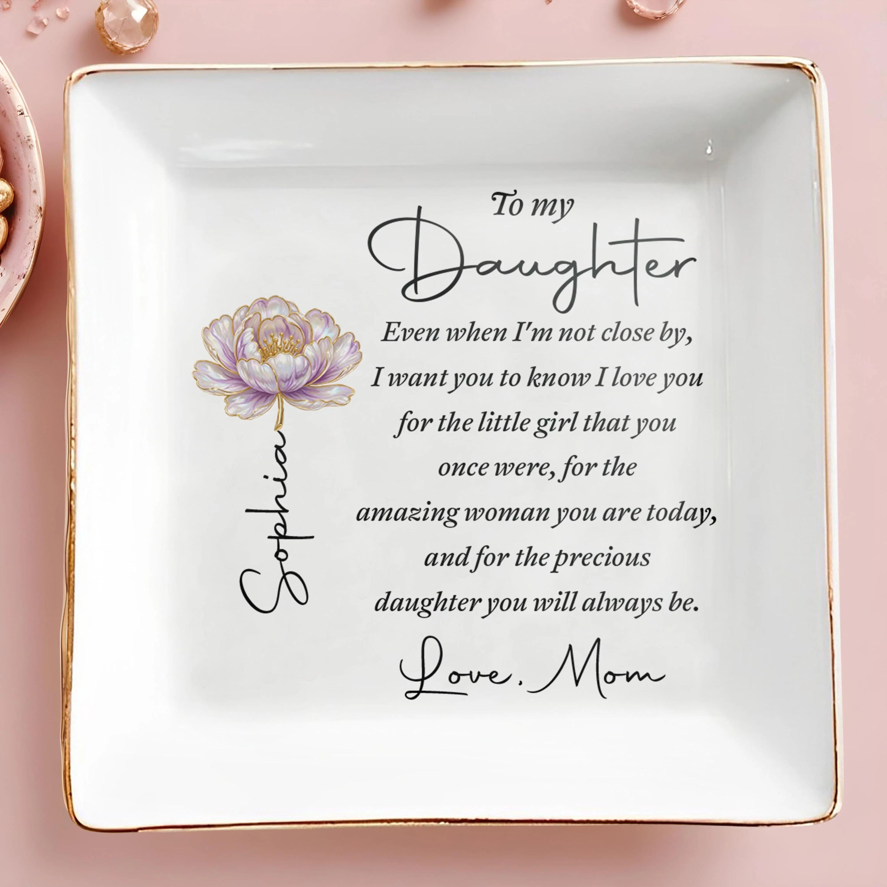 Personalized To My Daughter Flower Jewelry Dish,Birthday Graduation Gift from Mom,Square Ceramic Trinket Tray Ring Holder Keepsake Est
