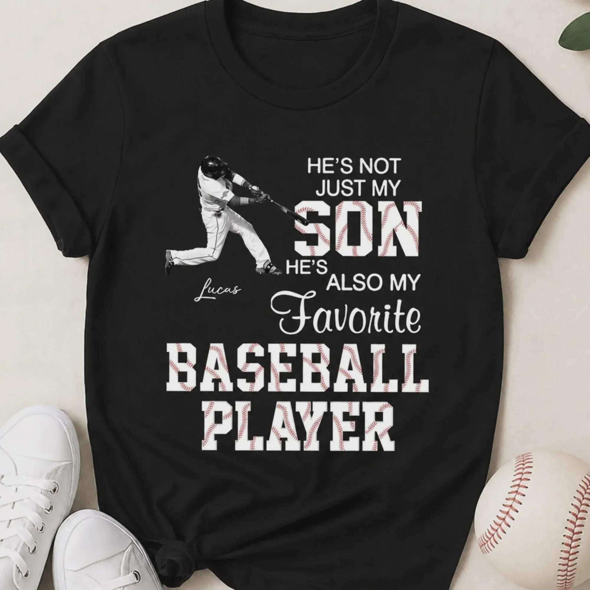 Personalized He's Not Just My Son He Also My Favorite Baseball Player Shirt, Photo Tee for Grandson, Son Grandma Mom Gift, Baseball Game Day
