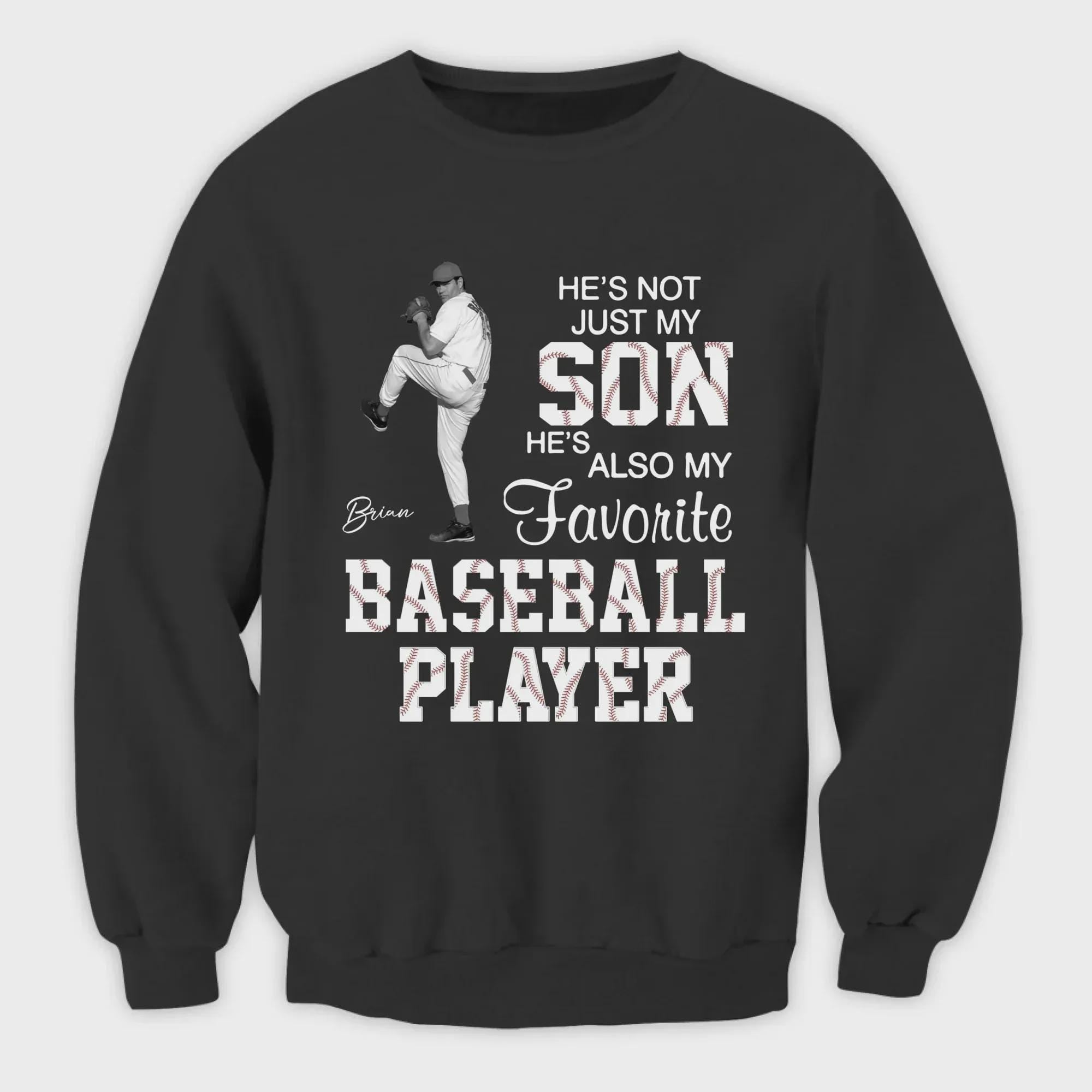 Personalized He's Not Just My Son He Also My Favorite Baseball Player Shirt, Photo Tee for Grandson, Son Grandma Mom Gift, Baseball Game Day