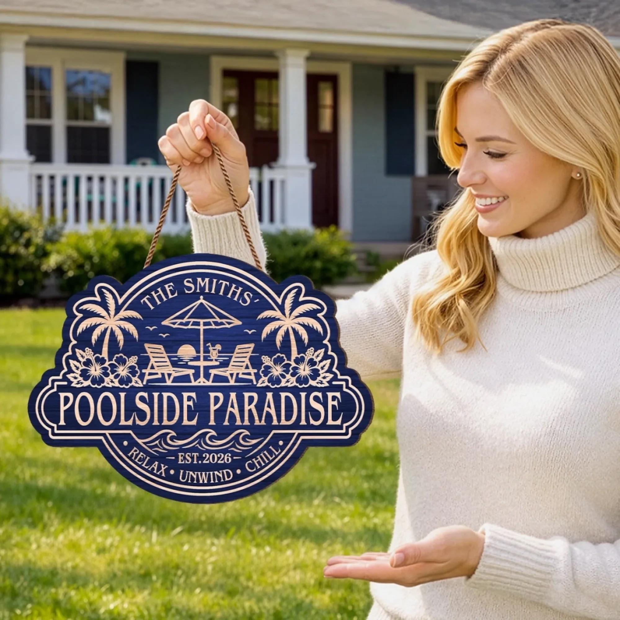 Personalized Poolside Paradise  Wood Sign, Custom Family Name Pool Decor, Relax Unwind Chill Backyard Patio Sign, Gifts For Mom, Dad, Kids