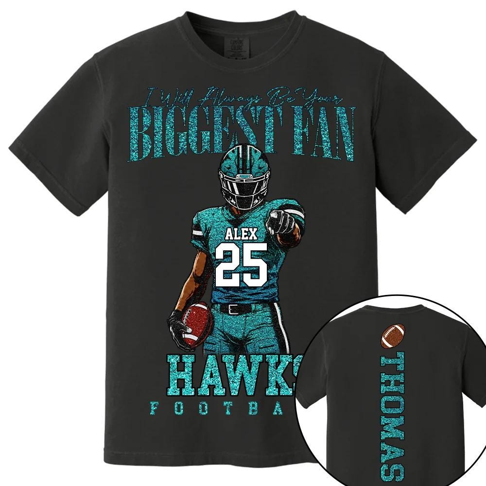 Custom Football Mom Shirt -I Will Always Be Your Biggest Fan -Personalized Player Name Number Sweatshirt Hoodie,Gift For Mom Dad Grandparent
