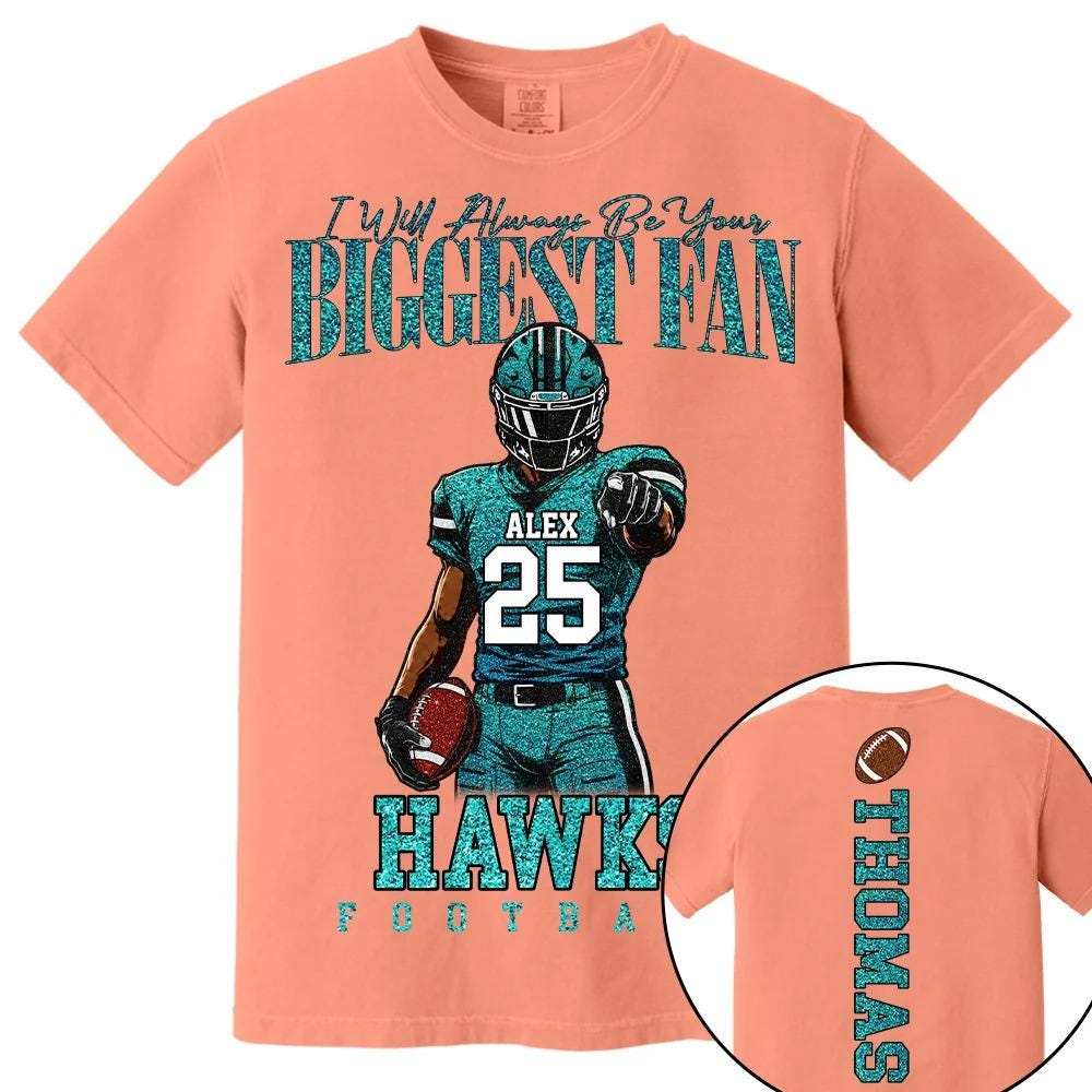Custom Football Mom Shirt -I Will Always Be Your Biggest Fan -Personalized Player Name Number Sweatshirt Hoodie,Gift For Mom Dad Grandparent