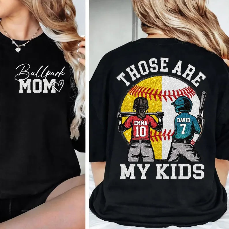Custom Baseball Softball Mom Ballpark Mom Shirt, Mother's Day Sweatshirt for Mom, Those Are My Kids Ballpark Mom, Sports Family Keepsake