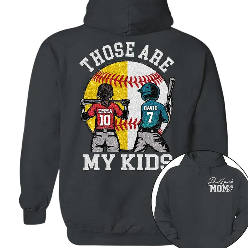 Custom Baseball Softball Mom Ballpark Mom Shirt, Mother's Day Sweatshirt for Mom, Those Are My Kids Ballpark Mom, Sports Family Keepsake
