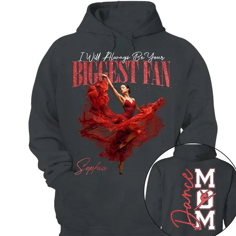 Custom Dance Mom Shirt, Personalized Dancer Gift, Biggest Fan Tee with Name, Ballet Mom Shirt, Dance Recital Gift