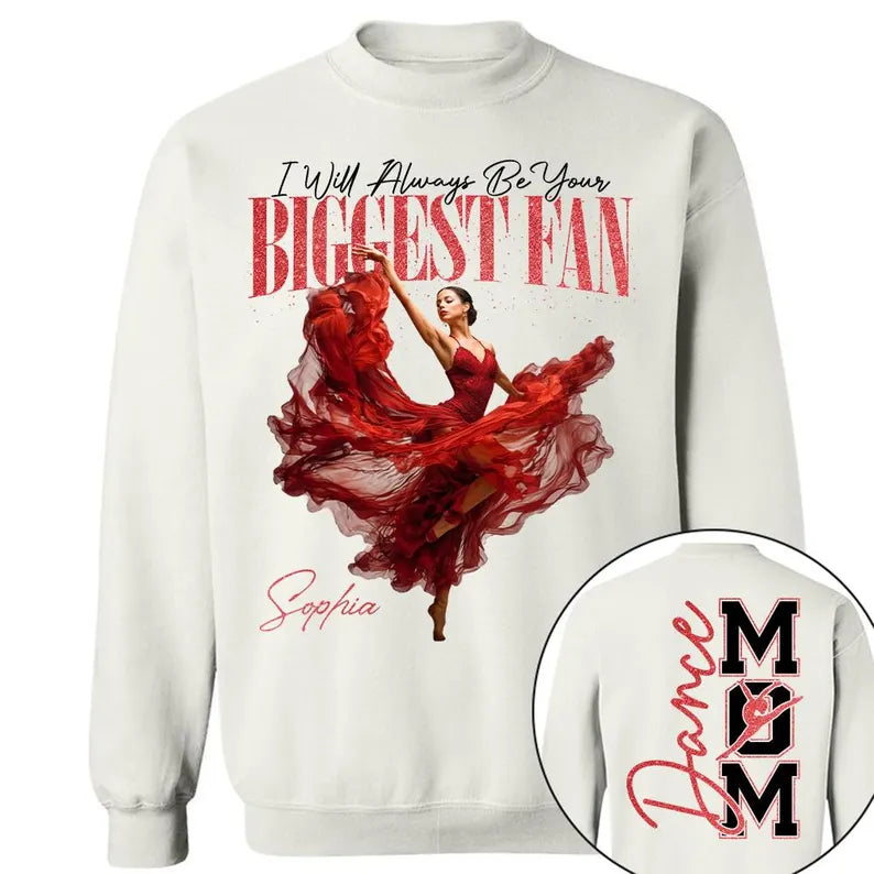 Custom Dance Mom Shirt, Personalized Dancer Gift, Biggest Fan Tee with Name, Ballet Mom Shirt, Dance Recital Gift
